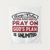 Blijf kalm en bid dat Gods plan onbeperkt is Wandkleed (Voorkant)