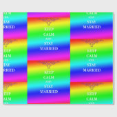 Blijf kalm en blijf getrouwd Glossy Wrapping Cadeaupapier (Vlak)