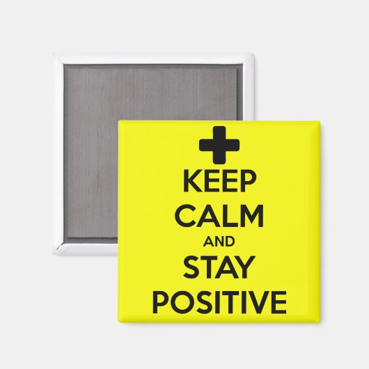 BLIJF KALM EN BLIJF POSITIEF MAGNEET (Voorkant / Achterkant)