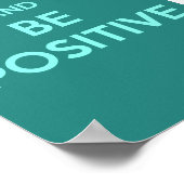 BLIJF KALM EN BLIJF POSITIEF POSTER (Hoek)