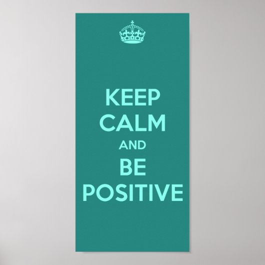 BLIJF KALM EN BLIJF POSITIEF POSTER (Voorkant)