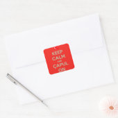Blijf kalm en capul aan vierkante sticker (Envelop)