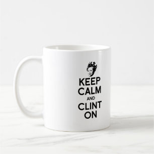 BLIJF KALM EN CLINT ON -- KOFFIEMOK
