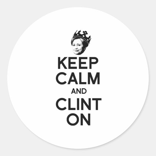 BLIJF KALM EN CLINT ON -- RONDE STICKER (Voorkant)