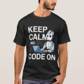 Blijf kalm en code aan t-shirt (Voorkant)