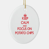 Blijf kalm en concentreer je op aardappelchips keramisch ornament (Rechts)