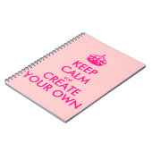 Blijf kalm en creëer je eigen - Roze Notitieboek (Linkerzijde)