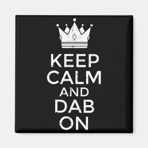 Blijf kalm en dab op grappige gezegde meme dans jo magneet
