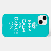 Blijf kalm en dans op iPhone 14 hoesje | Turkoois (Achterkant (horizontaal))