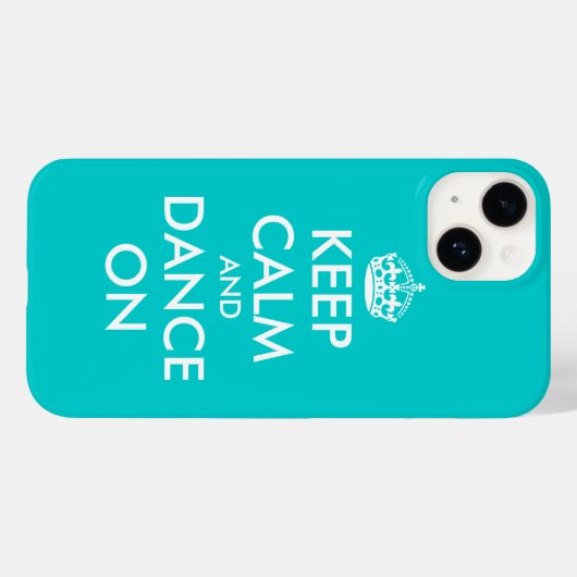 Blijf kalm en dans op iPhone 14 hoesje | Turkoois (Achterkant (horizontaal))