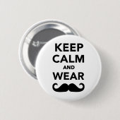 Blijf kalm en draag Mustache Ronde Button 5,7 Cm (Voorkant /achterkant)