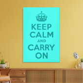 Blijf kalm en draag op turquoise omwikkeld canvas afdruk (Insitu (Woonkamer))