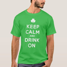 Blijf kalm en Drink aan - Funny St. Patrick shirt