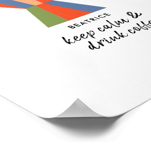 Blijf kalm en Drink Coffee Quote Coffee Pot Poster (Hoek)