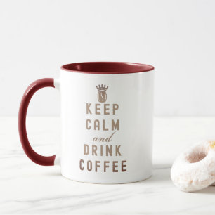 BLIJF KALM EN DRINK COFFIE - COFFIE LIEFDE MOK