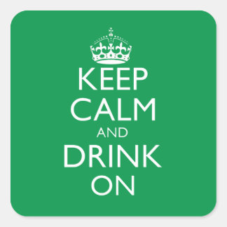 Blijf kalm en Drink op Sticker