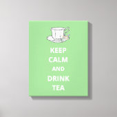 Blijf kalm en Drink thee theekopje Canvas Afdruk (Voorkant)