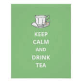 Blijf kalm en Drink thee  theekopje Perfect Poster (Voorkant)