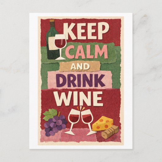 "Blijf Kalm en Drink Wijn" Briefkaart (Voorkant)