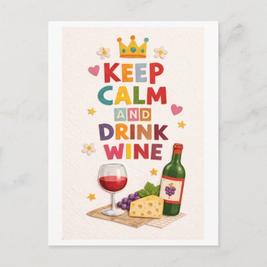 "Blijf kalm en drink wijn" Briefkaart (Voorkant)
