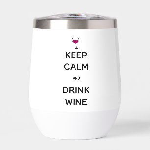Blijf kalm en Drink Wijn Custom Back Tekst