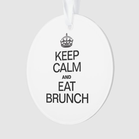 BLIJF KALM EN EET BRUNCH ORNAMENT (voorkant)