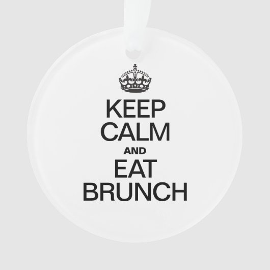 BLIJF KALM EN EET BRUNCH ORNAMENT (voorkant)