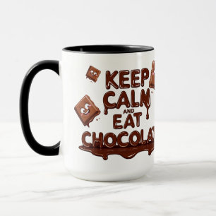 Blijf kalm en eet chocolade grappige chocolade lie mok