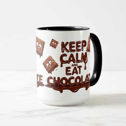 Blijf kalm en eet chocolade grappige chocolade lie mok (Voorkant rechts)