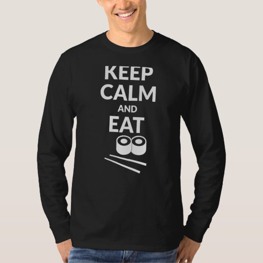 Blijf kalm en eet de sushi 1 t-shirt (Voorkant)