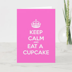 Blijf kalm en eet een Cupcake Birthday Kaart