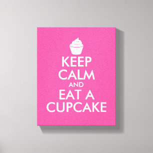 Blijf kalm en eet een cupcake gewikkeld canvas kun