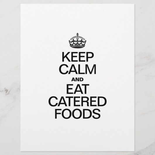 BLIJF KALM EN EET GECATERDE MAALTIJDEN FLYER (Voorkant)