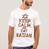 Blijf kalm en eet Matzah Funny Pesach Design T-shirt (Voorkant)