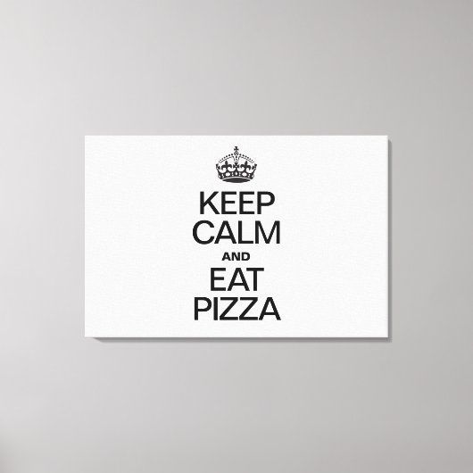 BLIJF KALM EN EET PIZZA CANVAS AFDRUK (Voorkant)