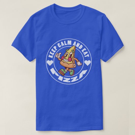 Blijf kalm en eet pizza Funny Food Gezegden modern T-shirt (Design voorkant)
