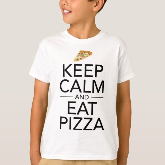 Blijf kalm en eet pizza grappig Italiaans eten lie T-shirt (Voorkant)