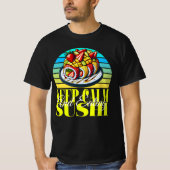 Blijf kalm en eet sushi t-shirt (Voorkant)