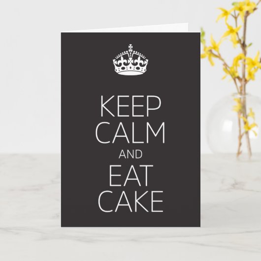 Blijf kalm en eet taart verjaardag kaart (Gele Bloem)