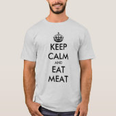 Blijf kalm en eet vleesetende voeding t shirt (Voorkant)