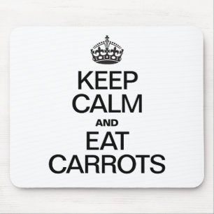 BLIJF KALM EN EET WORTELEN MUISMAT