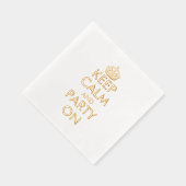 Blijf kalm en feest op exclusief aangepast goud folie servetten (Rechts)