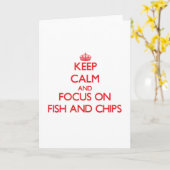 Blijf kalm en focus op Fish and Chips Kaart (Gele Bloem)