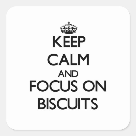 Blijf kalm en focus op koekjes vierkante sticker (Voorkant)
