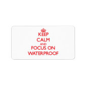 Blijf kalm en focus op waterdicht etiket (Voorkant)