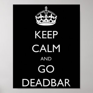 Blijf kalm en ga Deadbar Funny Foosball Poster
