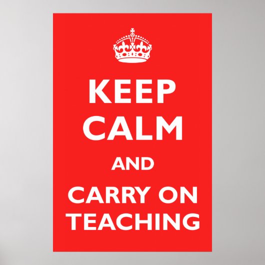 Blijf kalm en ga door met lesgeven poster (Voorkant)