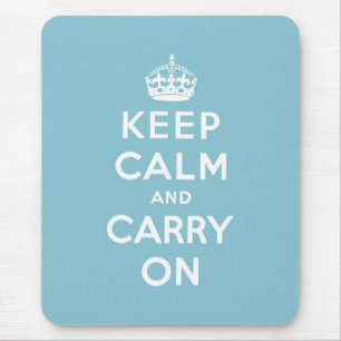 Blijf kalm en ga door met Origineel Muismat