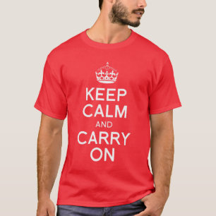 Blijf kalm en ga door t-shirt