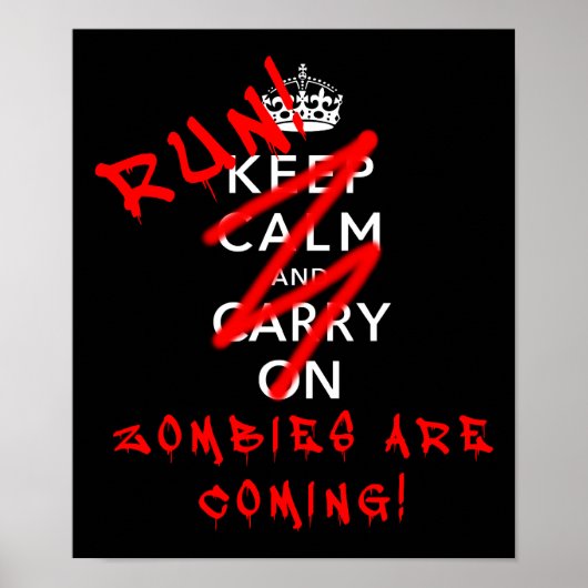 Blijf Kalm En Ga Door Zombies Grappige Poster Bord (Voorkant)